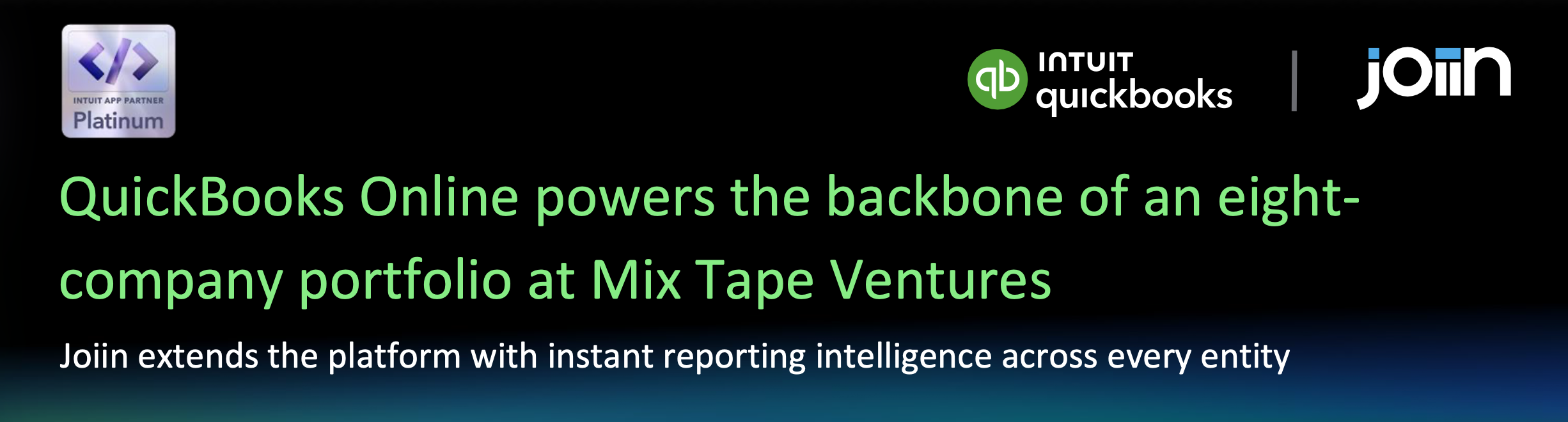 Banner with QuickBooks logos; green headline: 'QuickBooks Online powers the backbone of an eight-company portfolio at Mix Tape Ventures' and subhead about instant reporting intelligence across entities.