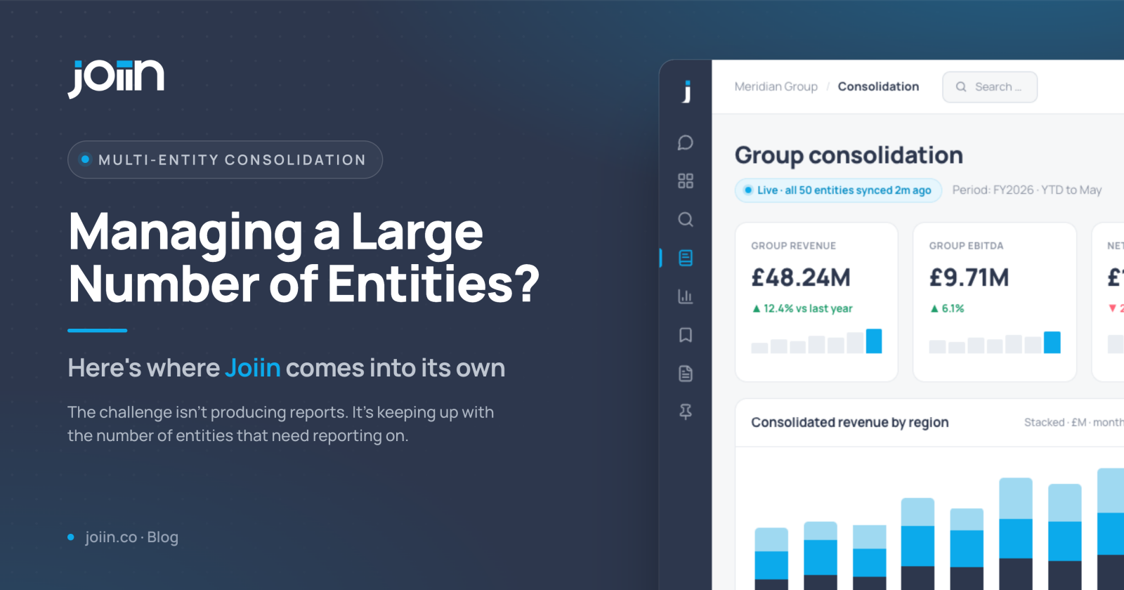A _ Split Hero banner for Join blog: 'Multi-Entity Consolidation' with the headline 'Managing a Large Number of Entities?'.